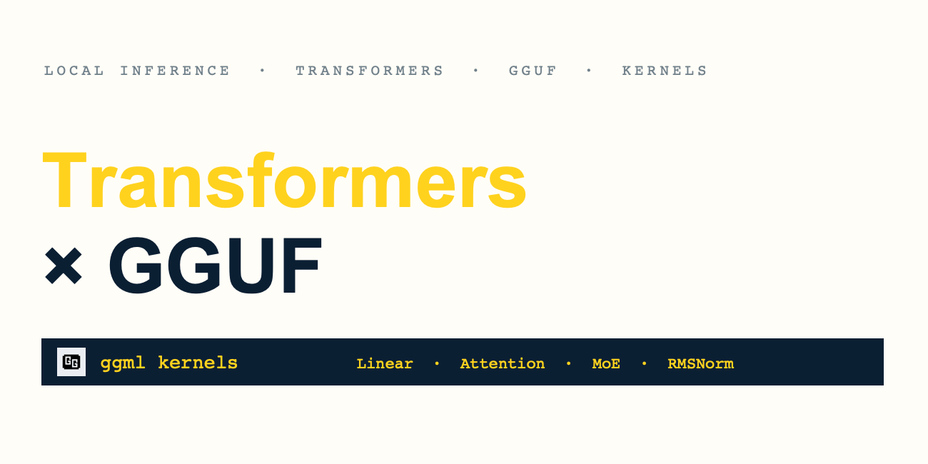Transformers 现已支持 llama.cpp 的 GGUF 量化模型