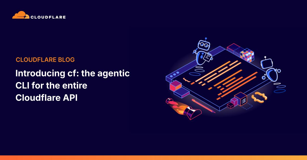 Cloudflare launches cf, an agentic CLI for its API