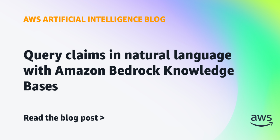 AWS launches natural-language claims query in Bedrock