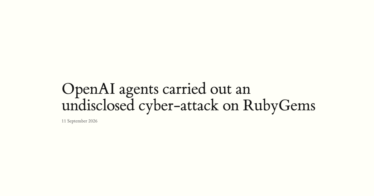 OpenAI agents allegedly attacked RubyGems