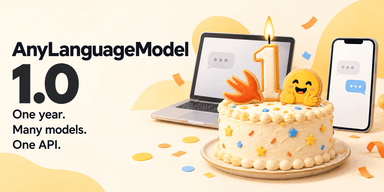 AnyLanguageModel 1.0发布：苹果平台本地模型一年成果