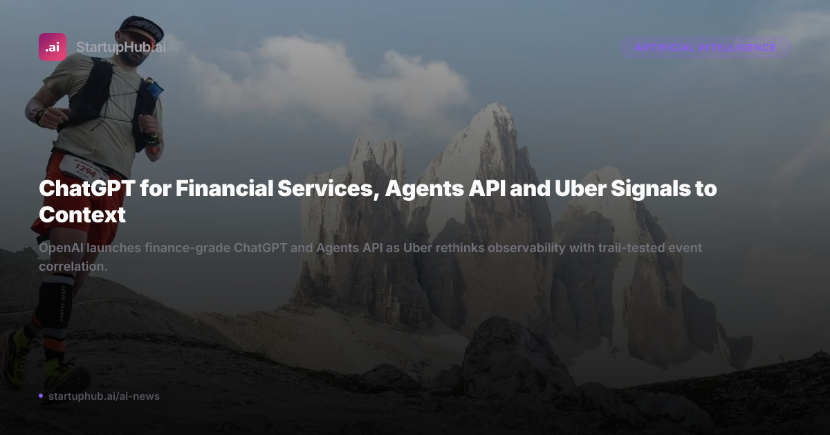 OpenAI Launches Finance ChatGPT and Agents API