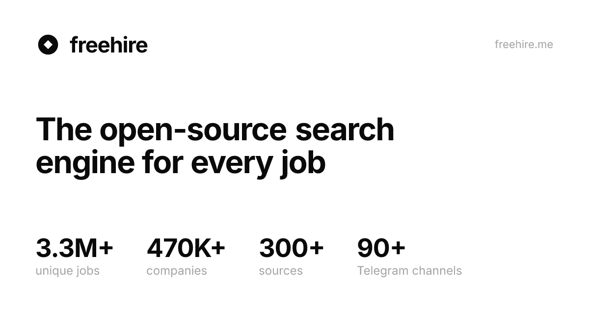 开源工具freehire聚合300万+技术岗位